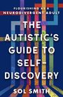 Sol Smith: An Autistic's Guide to Self-Discovery, Buch