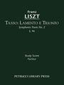 Franz Liszt: Tasso: Lamento E Trionfo (Symphonic Poem No. 2), S. 96 - Study Score, Buch
