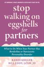 Randi Kreger: Stop Walking on Eggshells for Partners, Buch