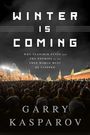 Garry Kasparov: Winter is Coming, Buch