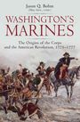 Jason Q Bohm: Washington's Marines, Buch
