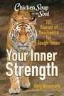 Amy Newmark: Newmark, A: Chicken Soup for the Soul: Tap Into Your Inner S, Buch