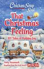 Amy Newmark: Chicken Soup for the Soul: That Christmas Feeling, Buch