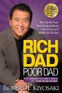 Robert T. Kiyosaki: Rich Dad Poor Dad. 25th Anniversary Edition, Buch