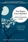 John Dickson Carr: The Plague Court Murders - A Sir Henry Merrivale Mystery, Buch