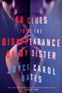 Joyce Carol Oates: 48 Clues Into the Disappearance of My Sister, Buch