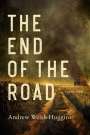 Andrew Welsh-Huggins: The End of the Road, Buch