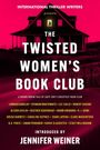 The Twisted Women's Book Club, Buch