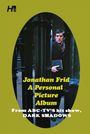 Jonathan Frid: Barnabas Collins: A Personal Picture Album, Buch