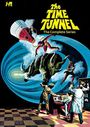 "The Time Tunnel: The Complete Series" in gelber Schrift. Illustration mit Dinosaurier, Menschen und wissenschaftlicher Ausrüstung.