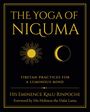 Kalu Rinpoche: The Yoga of Niguma, Buch