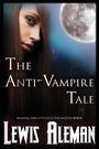"The Anti-Vampire Tale" von Lewis Aleman. Eine Frau mit langen Haaren blickt, daneben ein Vollmond.
