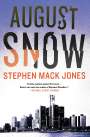 Stephen Mack Jones: August Snow, Buch
