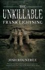 Josh Rountree: The Unkillable Frank Lightning, Buch