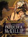Patricia A McKillip: The Essential Patricia A. McKillip, Buch