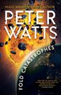 Peter Watts: Fold Catastrophes, Buch