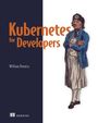 William Denniss: Kubernetes for Developers, Buch