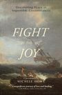 Michele Howe: Fight for Joy, Buch