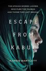 Karen Bartlett: Escape from Kabul, Buch