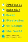 Deepak Bhargava: Practical Radicals, Buch