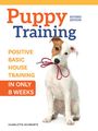 Charlotte Schwartz: Puppy Training, Revised Edition, Buch