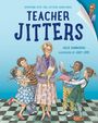 Julie Danneberg: Teacher Jitters, Buch