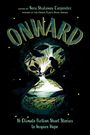 "ONWARD" und "16 Climate Fiction Short Stories to Inspire Hope". Illustration einer Landschaft in einer Sanduhrform.