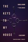 „The Keys to My House“ und „A Gaza Diary“ in heller Schrift auf dunklem Hintergrund mit vier alten Schlüsseln in Kreuzform.