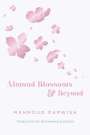 Mahmoud Darwish: Almond Blossoms and Beyond, Buch