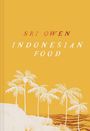 Sri Owen: Sri Owen's Indonesian Food, Buch