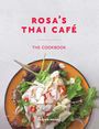 Saiphin Moore: Rosa's Thai Café: The Cookbook, Buch