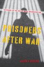 Jason A Higgins: Prisoners After War, Buch