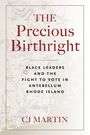 Cj Martin: The Precious Birthright, Buch