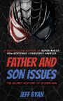 Jeff Ryan: Father and Son Issues, Buch