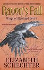 Elizabeth Schechter: Raven's Fall, Buch