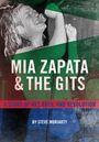 Steve Moriarty: MIA Zapata and the Gits, Buch
