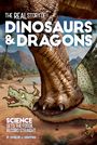 Philip J Senter: The Real Story of Dinosaurs and Dragons, Buch