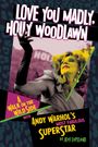 Jeff Copeland: Love You Madly, Holly Woodlawn, Buch