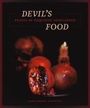 Adam Ostrofsky: Devil's Food, Buch