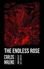 Carlos Maleno: Endless Rose, Buch