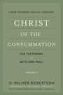 O Palmer Robertson: Christ of the Consummation: A New Testament Biblical Theology, Buch