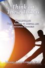 Michael D McCubbins: Think on These Things, Buch