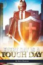 Steve Damron: Every Day is a Tough Day, Buch