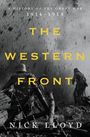 Nick Lloyd: The Western Front: A History of the Great War, 1914-1918, Buch