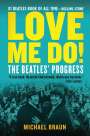 Michael Braun: Love Me Do! the Beatles' Progress, Buch
