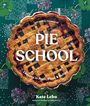Kate Lebo: Pie School, Buch