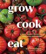 Willi Galloway: Grow Cook Eat, Buch