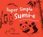Yvonne Palka: Super Simple Sumi-E, Buch