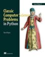 „Classic Computer Science Problems in Python“ von David Kopec. Illustration einer historischen Figur in gemusterter Kleidung.