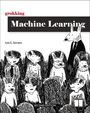 "grokking Machine Learning", Luis G. Serrano. Illustration mit zeichentrickartigen Tieren in einem Publikum.
